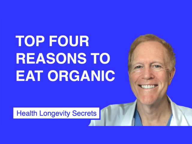 Top 4 Reasons To Eat Organic