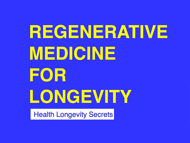 Regenerative Medicine for Longevity