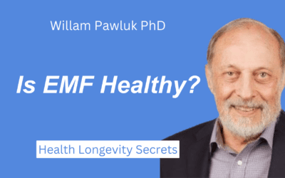 Is EMF Healthy? with Dr. William Pollack