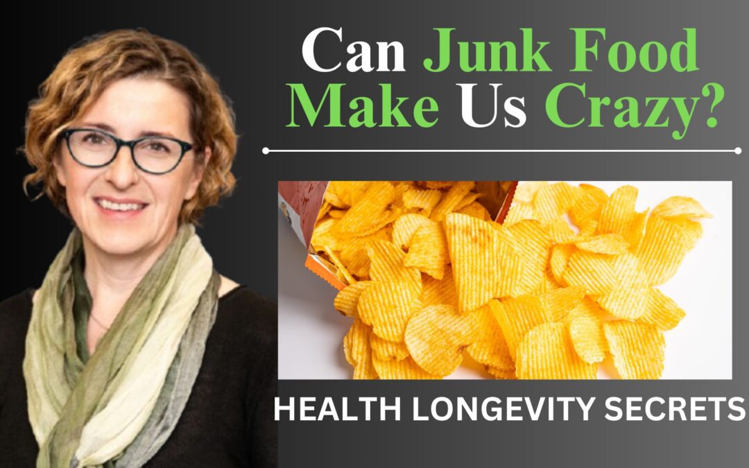 Can Junk Food Make Us Crazy?